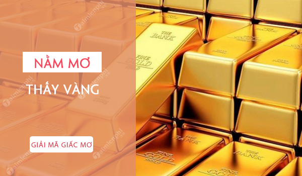 Những Câu Hỏi Thường Gặp Về Giấc Mơ Nằm Mơ Thấy Vàng