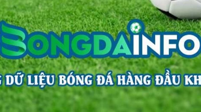 Bongda INFO – Địa chỉ cập nhật nhanh chóng tỷ số bóng đá trực tuyến