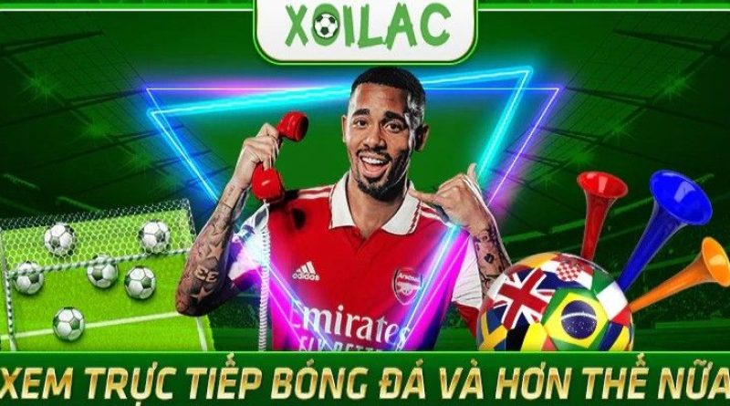 Xôi Lạc TV – Trực Tiếp Bóng Đá Miễn Phí #1 Việt Nam Hiện Nay