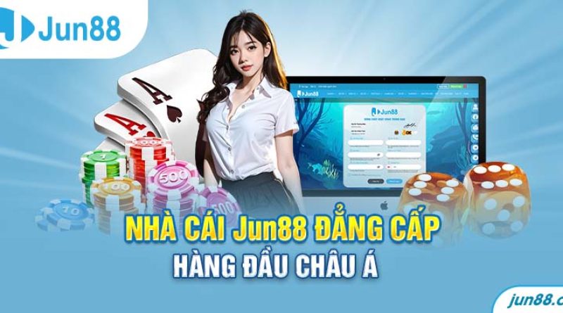 Jun 88 – Bến đỗ săn thưởng đỉnh của chóp cho game thủ 