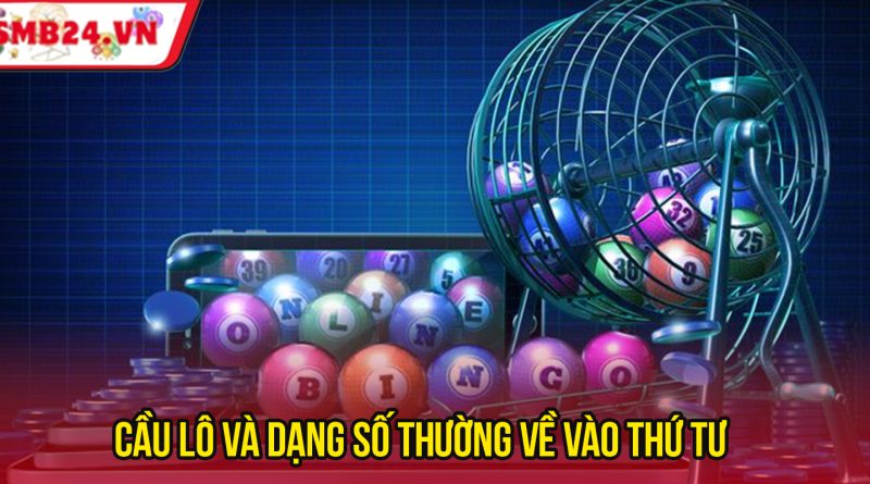 XSMB Thứ 4 – Thống Kê Lô Hay Về Và Gợi Ý Chốt Số