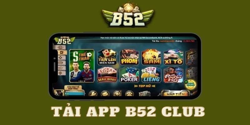 Những lưu ý quan trọng khi tải app B52Club