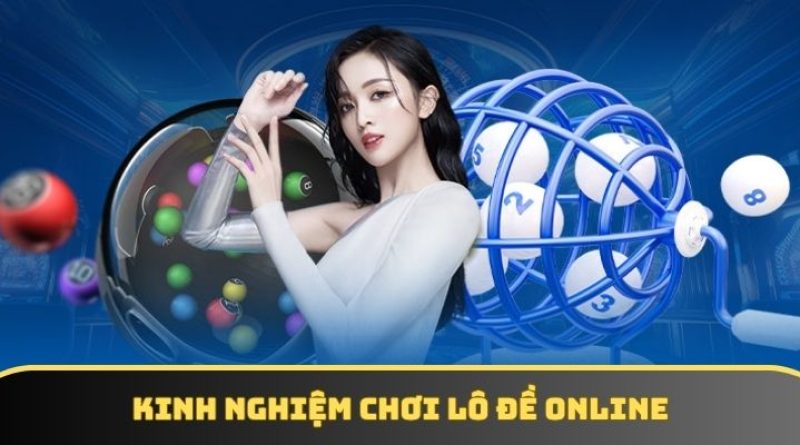 Lô đề online – Hướng dẫn chi tiết cho người mới tham gia